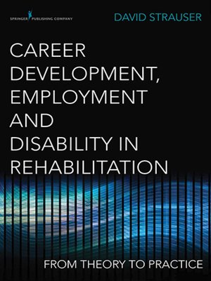 cover image of Career Development, Employment, and Disability in Rehabilitation